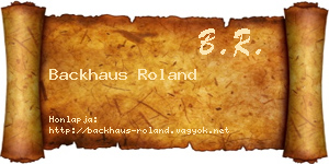 Backhaus Roland névjegykártya